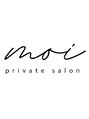 モイ(Moi)/private salon Moi 【モイ】
