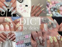 ディクト バイ デイシー(DICT by deicy)