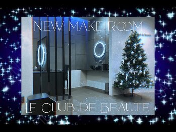 ル クラブ ド ボーテ 練馬/新店舗メイクルーム☆
