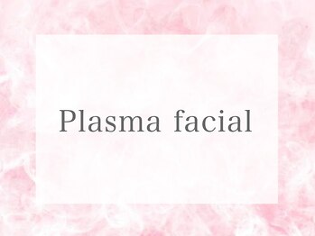 グランドール(Grandeur)/≪水光美肌プラズマ施術の流れ≫