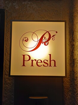 プレッシュ(Presh)/入り口看板