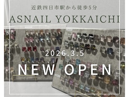 Asnail yokkaichi【3/5 NEW OPEN(予定)】の写真