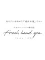 フレッシュヘッドスパ(fresh head spa.) 川口 