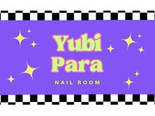 ユビ パラ(Yubi Para)