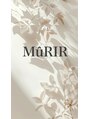 ミュリー(MuRIR)/MuRIR【ミュリー】銀座/東銀座/新富町/京橋
