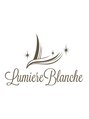 ルミエール ブランシュ(Lumiere Blanche)/Lumiere Blanche