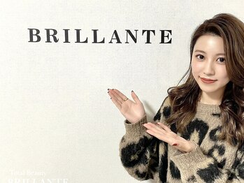 ブリアンテ(Total Beauty BRILLANTE)/