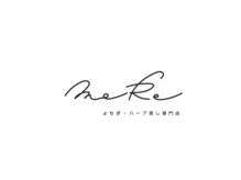 よもぎ・ハーブ蒸し専門店　MeRe【ミーア】