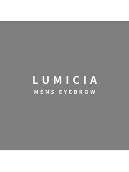 メンズ眉毛/アイブロウサロンLUMICIA.MEN 千葉店【メンズ眉毛専門店】/メンズ眉毛＆美眉アイブロウ