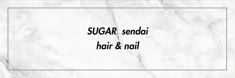 シュガーセンダイ(SUGAR sendai)のサロンヘッダー