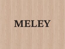 ミレイ(Meley)