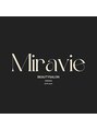 肌質改善・痩身専門サロンMiravie【ミラヴィエ】/肌質改善&痩身専門サロン　Miravie