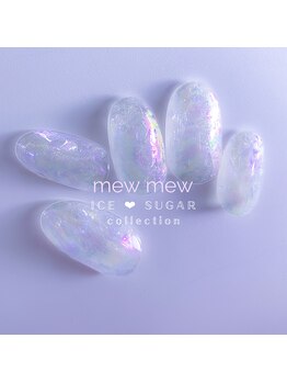 ミュウミュウ ミナミアオヤマ(mewmew minamiaoyama)/ICE SUGAR collection