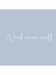 Nail room mill【ネイルルームミル】(オーナー)