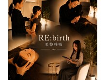 リ バース 立川(RE:birth)