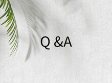 サロン ディシス(salon disis)/Q&A
