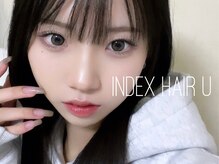 インデックスヘアーユー 錦糸町(in'dex hair-U)