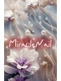 ミラクルネイル(Miracle Nail) スタッフ 関