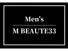 メンズエムボーテ 太田店(Men's M BEAUTE33)
