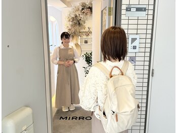 ミラー(MIRROR)/1.お出迎え