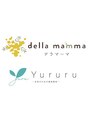 ゆるる(Yururu)/dellamamma・Yururu