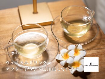 ザ トウキョウスパ(THE TOKYO SPA.)/施術後はドリンクをご提供♪