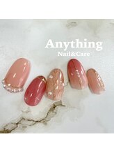 エニシング ネイルアンドケア(Anything Nail&Care)/ハンド定額エクスクルーシブ