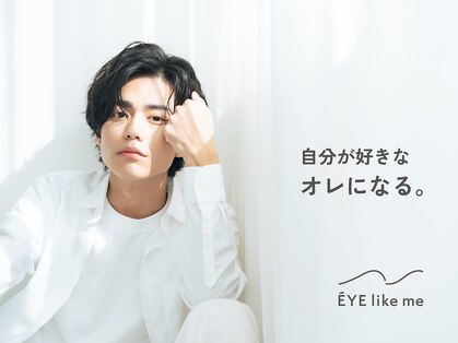 アイライクミー 横浜店(EYE like me)の写真