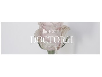 ドクターエイチ 梅田本店(Doctor.H)/炭酸ヘッドスパ・ヘッドスパ