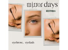 ミラーデイズ(mirror days)