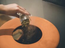 オン蔵前(ON蔵前)/6.選んでいただいたハーブを炊く