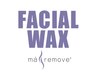 美肌フェイシャルwax+超保湿＆超鎮静マスク￥8500