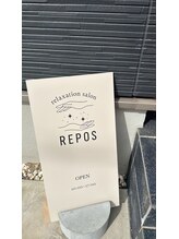 ルポ(REPOS)/癒しのプライベートサロンREPOS