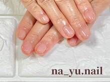 ナユネイル(na_yu.nail)/自爪風クリアネイル 260
