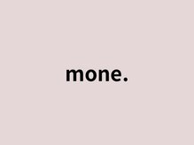 モネ(mone.)
