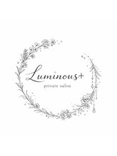 ルミナスプラス(Luminous+)