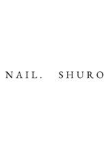 ネイルシュロ(NAIL. SHURO)&nbsp;多賀 真