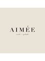 エメ(AIME'E)/Marin