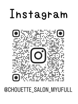 シュエットサロン 自由が丘(Chouette Salon)/インスタグラムで色んな情報発信