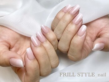 フリルスタイル(FRILL STYLE)/Hand エレガントコース