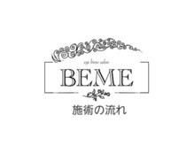 ビメ 中央林間(BEME)/ー施術の流れー