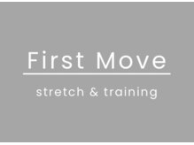 ファーストムーブ(First Move)/不調改善は当店へ