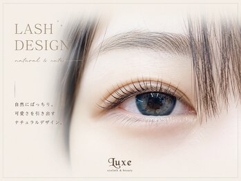 リュクス アイラッシュ アンド ビューティー 横浜店(Luxe eyelash & beauty)/