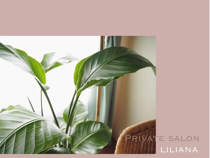 リリアーナ(LILIANA)の写真