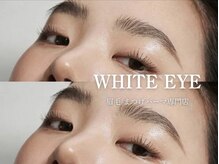 ホワイトアイ 倉敷(WHITE EYE)