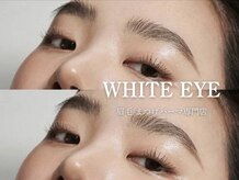 ホワイトアイ 倉敷(WHITE EYE)
