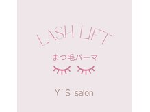 ワイズサロン(Y's salon)/まつ毛パーマ