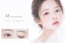 エム バイ プティパ 水戸内原店(M by petit-pas)