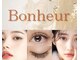 ボヌール(Bonheur)の写真