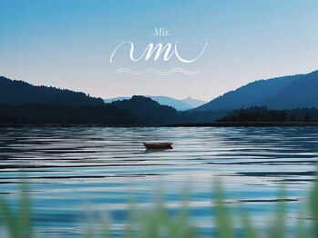 Mis.umi～みずうみ～【5月1日NEW OPEN（予定）】 
